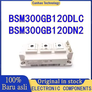 Нови оригинални интегрални схеми BSM300GB120DLC BSM300GB120DN2